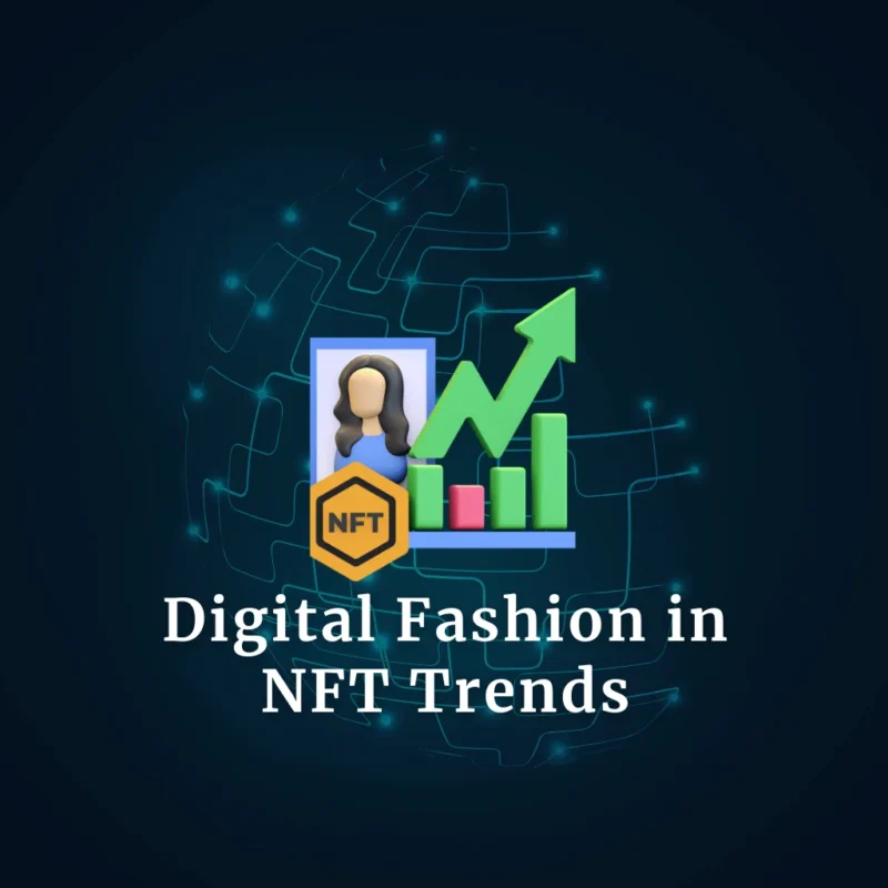 Digital Fashion in NFT Trends